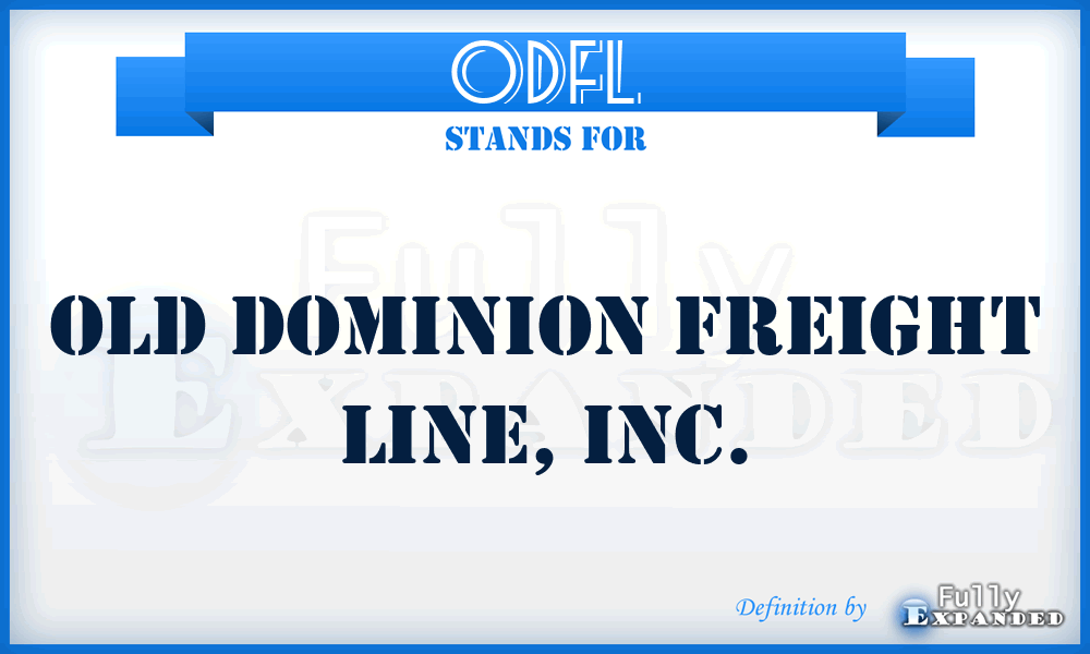 ODFL - Old Dominion Freight Line, Inc.