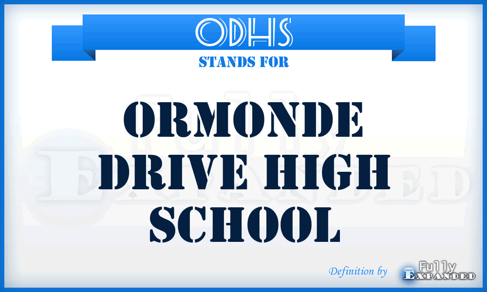 ODHS - Ormonde Drive High School