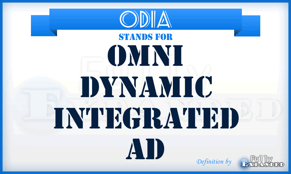 ODIA - Omni Dynamic Integrated Ad