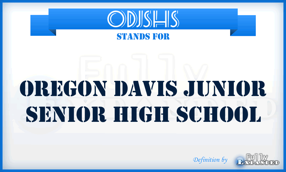 ODJSHS - Oregon Davis Junior Senior High School