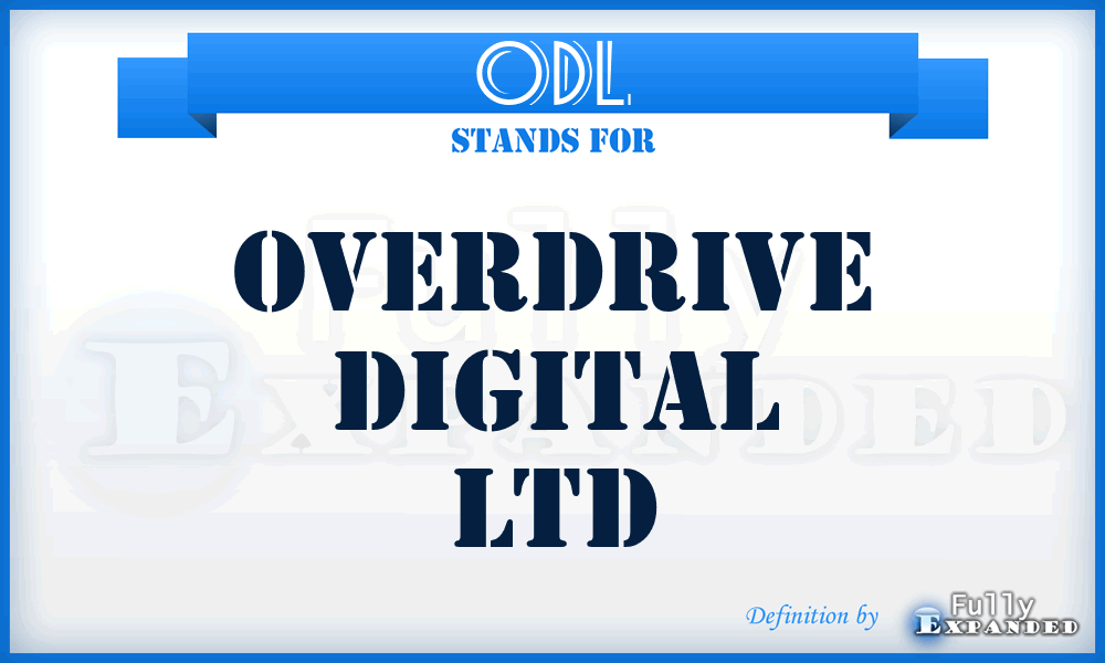 ODL - Overdrive Digital Ltd