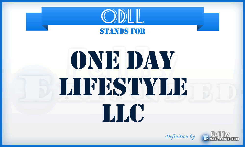 ODLL - One Day Lifestyle LLC