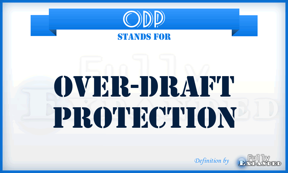 ODP - Over-Draft Protection