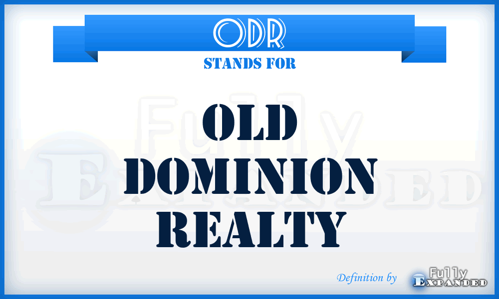 ODR - Old Dominion Realty