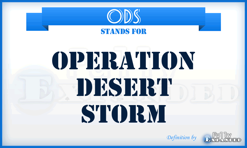 ODS - Operation Desert Storm