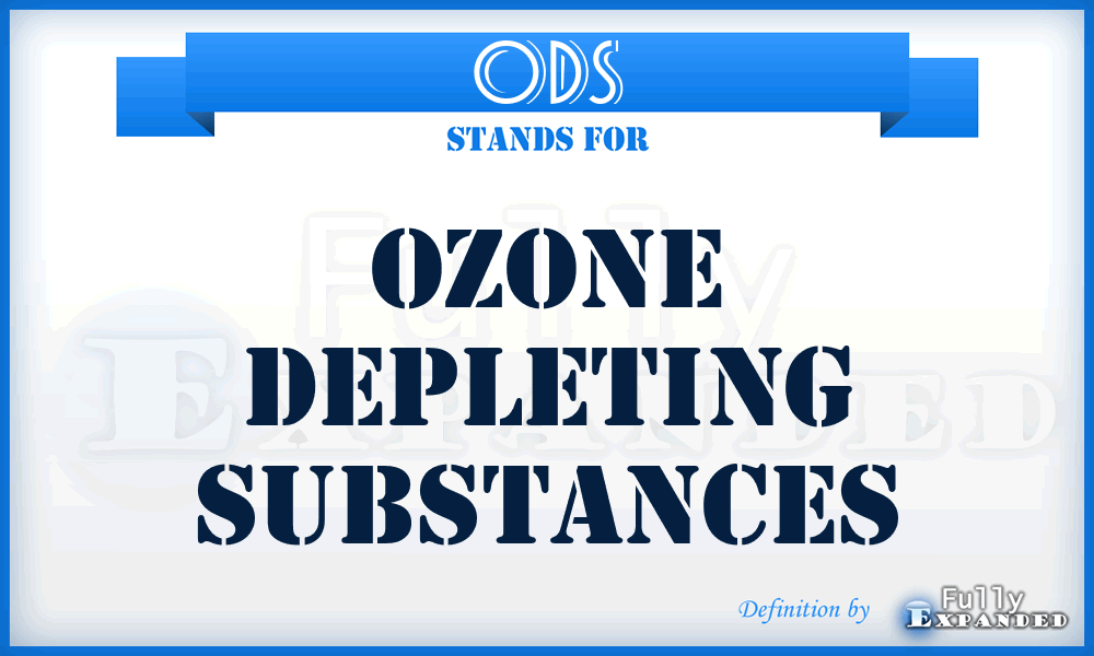 ODS - Ozone depleting substances