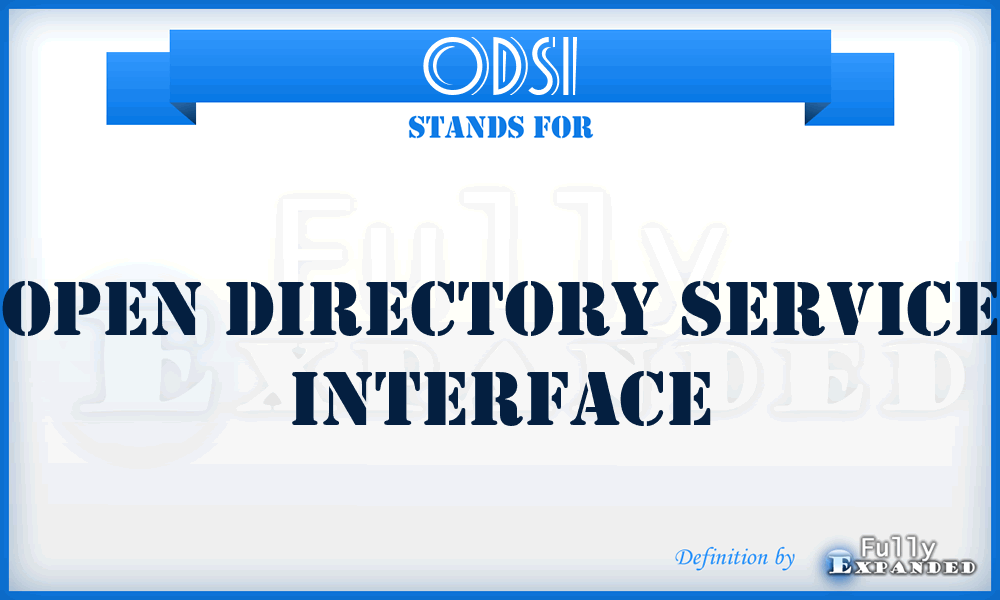 ODSI - open directory service interface