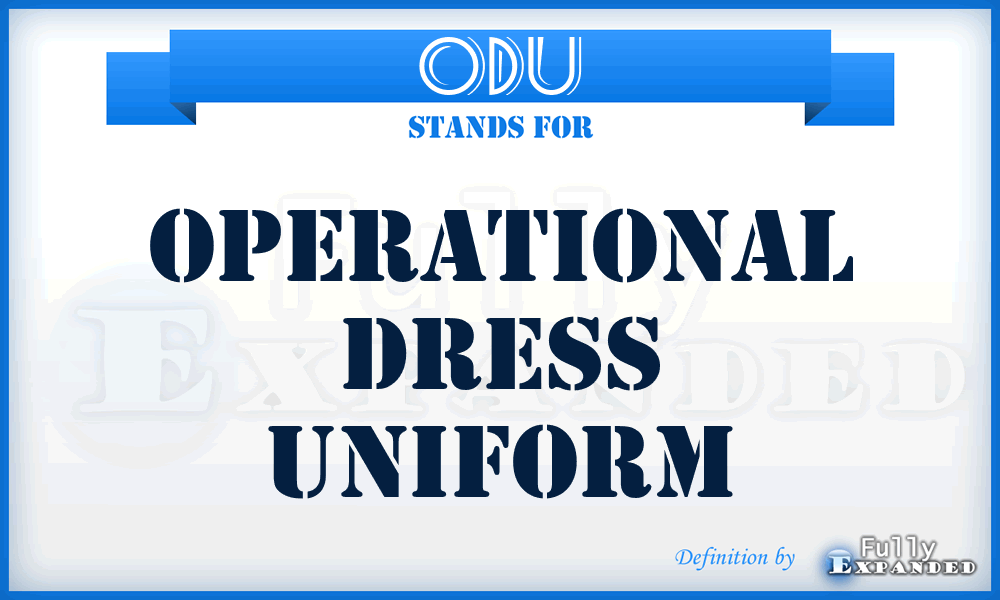 ODU - Operational Dress Uniform
