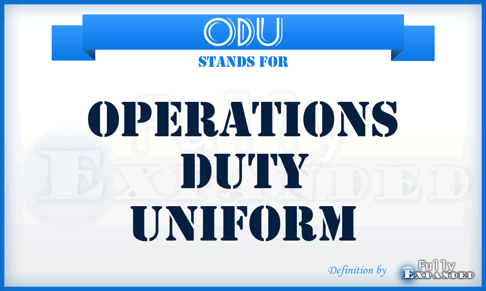 ODU - Operations Duty Uniform
