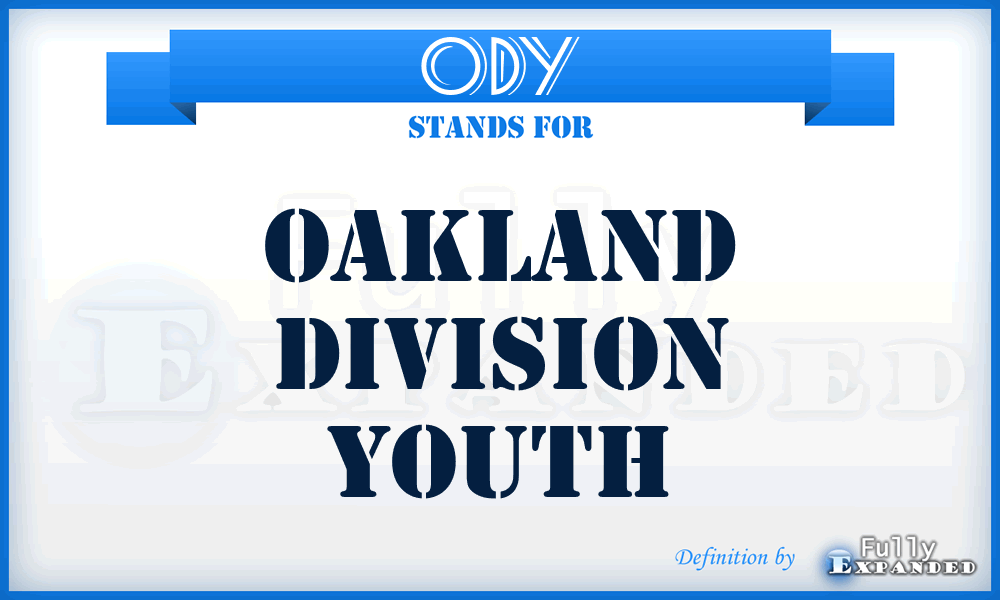 ODY - Oakland Division Youth