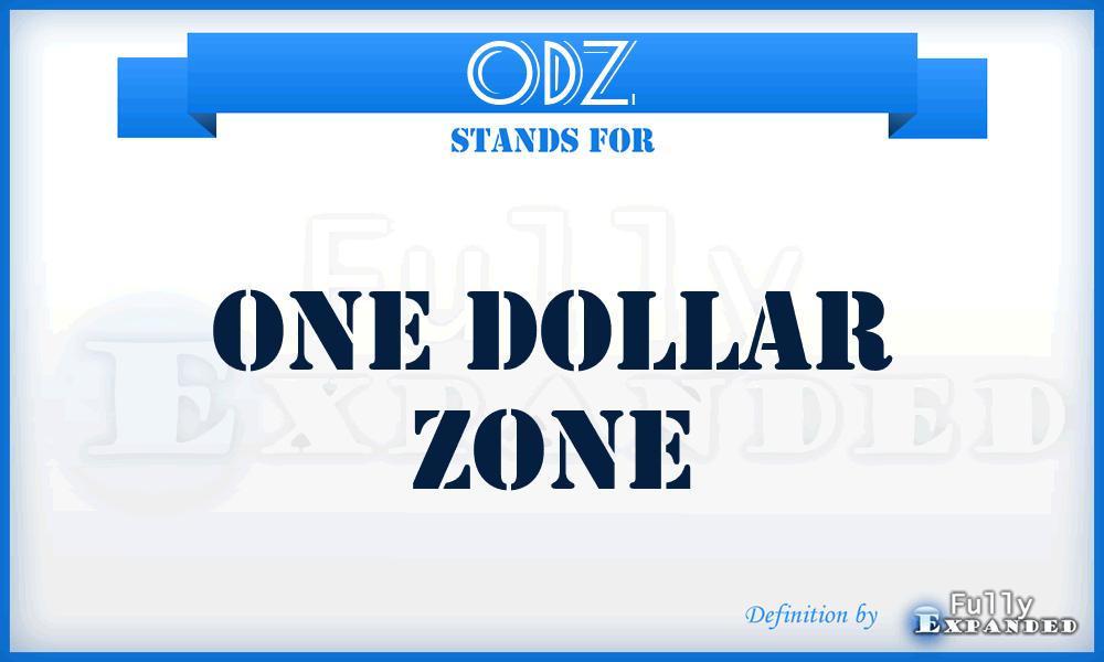 ODZ - One Dollar Zone