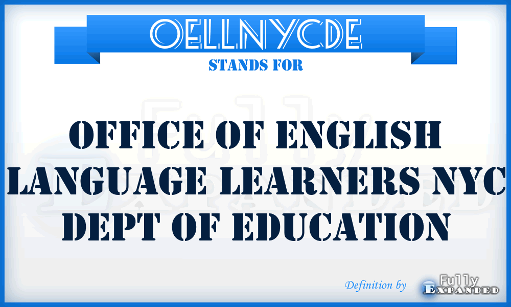 OELLNYCDE - Office of English Language Learners NYC Dept of Education