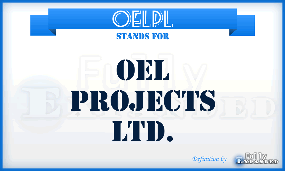 OELPL - OEL Projects Ltd.
