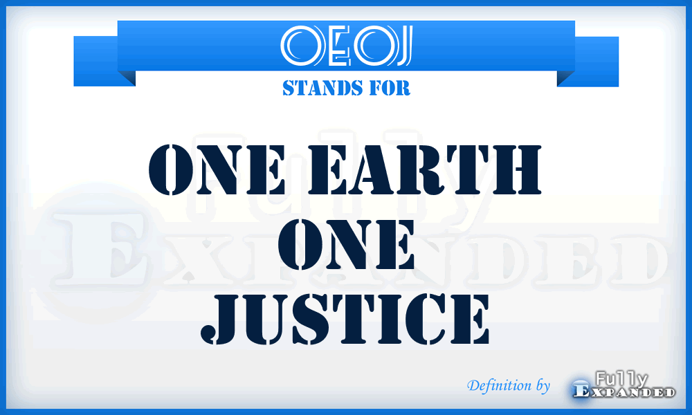 OEOJ - One Earth One Justice
