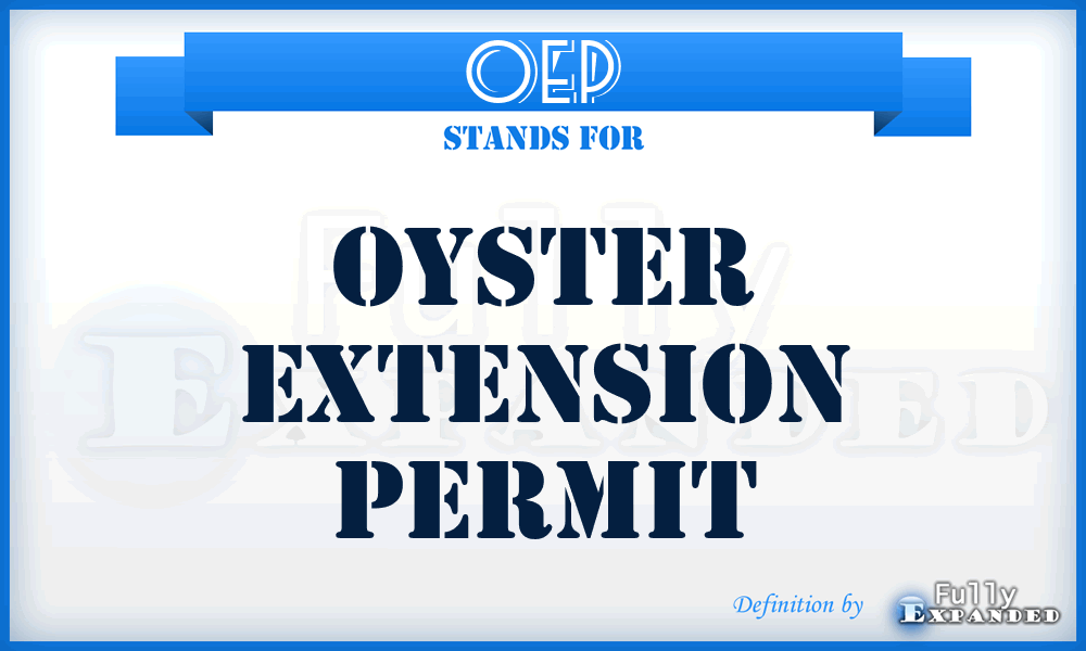 OEP - Oyster Extension Permit