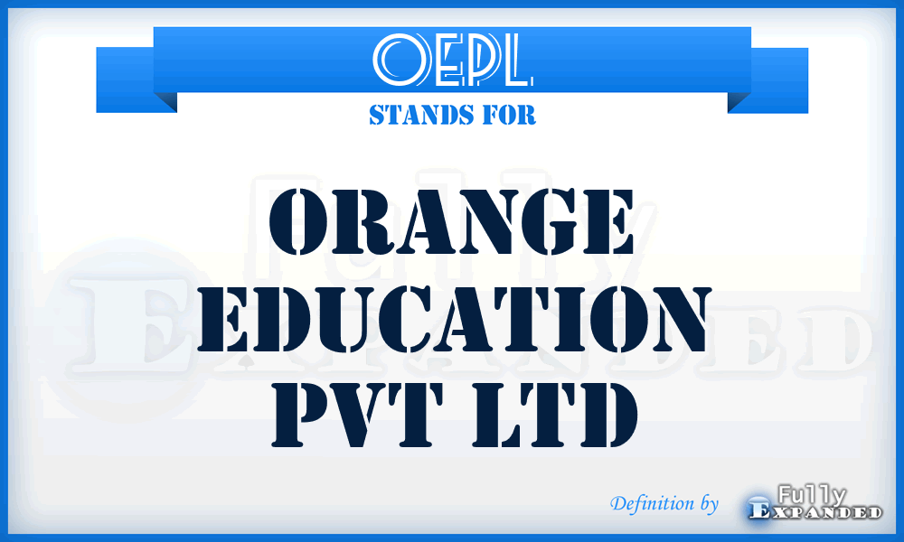 OEPL - Orange Education Pvt Ltd