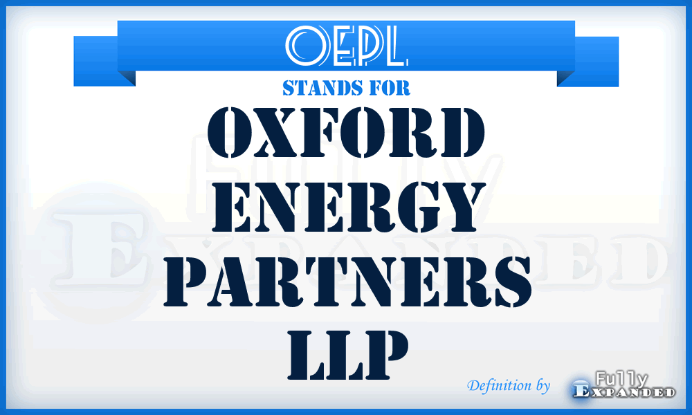 OEPL - Oxford Energy Partners LLP