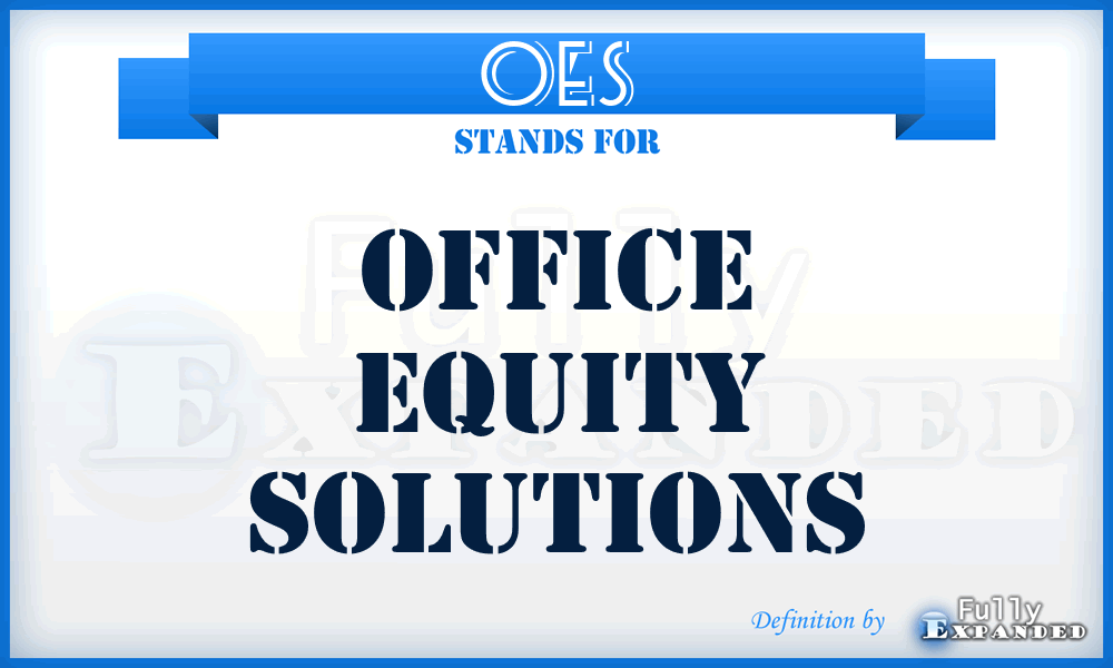 OES - Office Equity Solutions