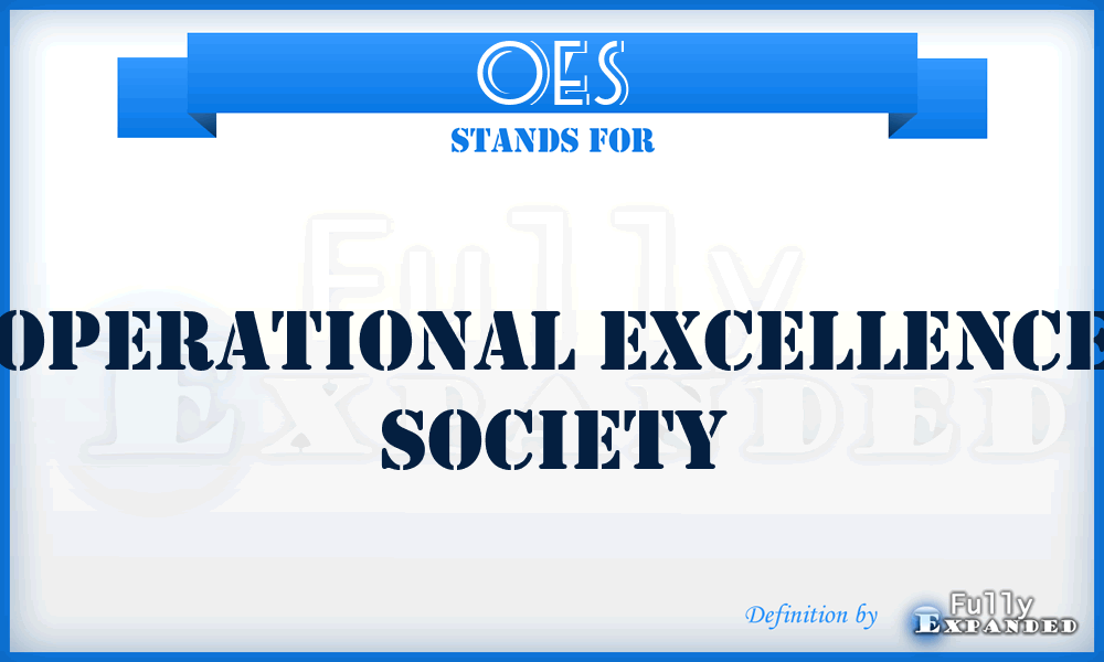 OES - Operational Excellence Society