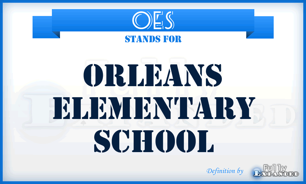 OES - Orleans Elementary School