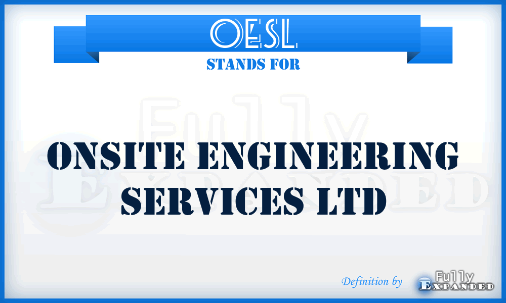 OESL - Onsite Engineering Services Ltd