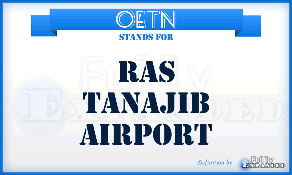 OETN - Ras Tanajib airport