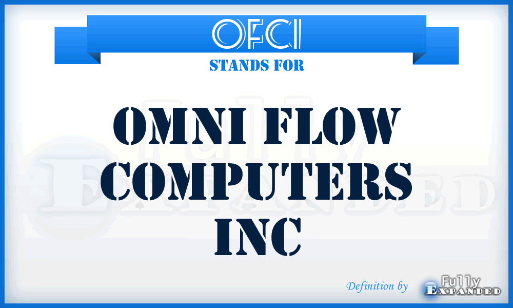 OFCI - Omni Flow Computers Inc
