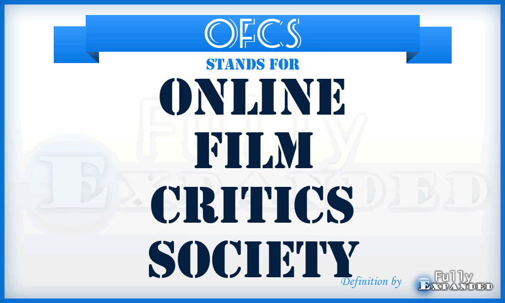 OFCS - Online Film Critics Society