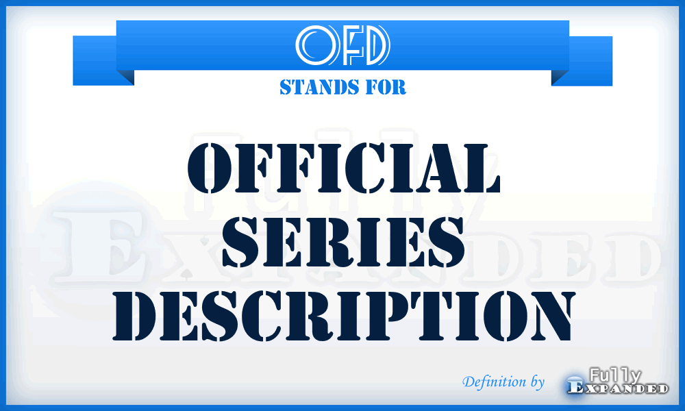 OFD - Official Series Description