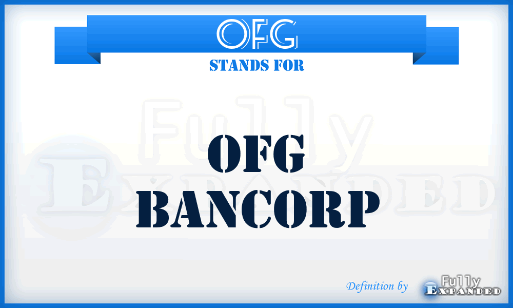 OFG - OFG Bancorp