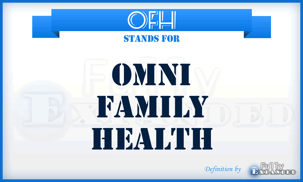 OFH - Omni Family Health