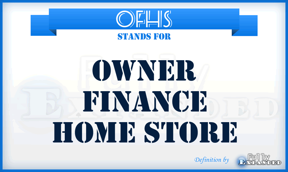 OFHS - Owner Finance Home Store