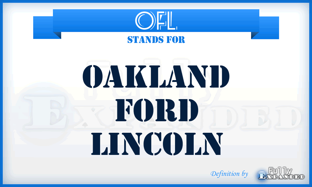 OFL - Oakland Ford Lincoln