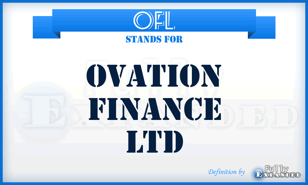 OFL - Ovation Finance Ltd