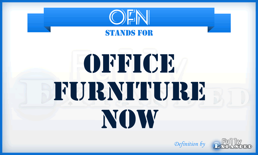OFN - Office Furniture Now