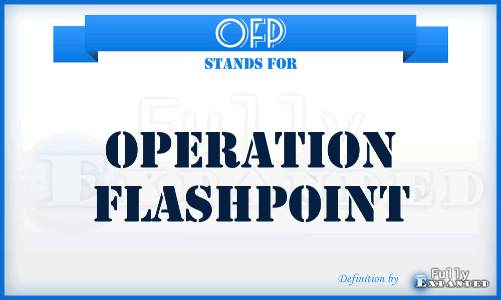OFP - Operation Flashpoint
