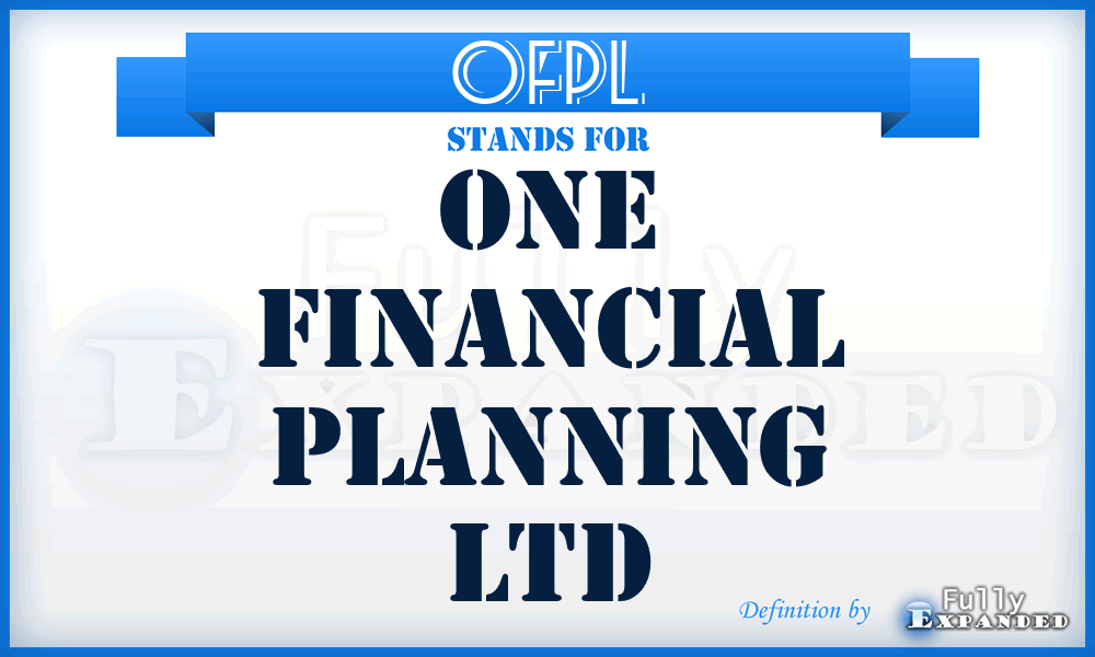 OFPL - One Financial Planning Ltd