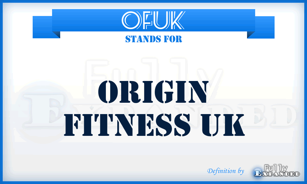 OFUK - Origin Fitness UK