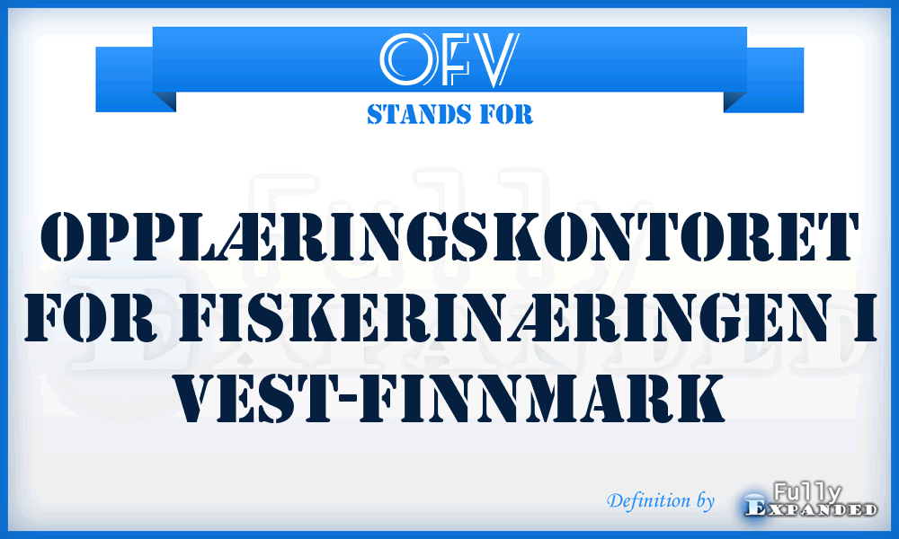 OFV - Opplæringskontoret For Fiskerinæringen I Vest-finnmark