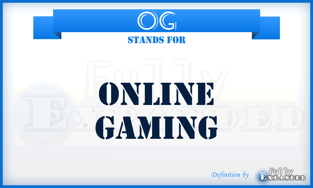 OG - Online Gaming