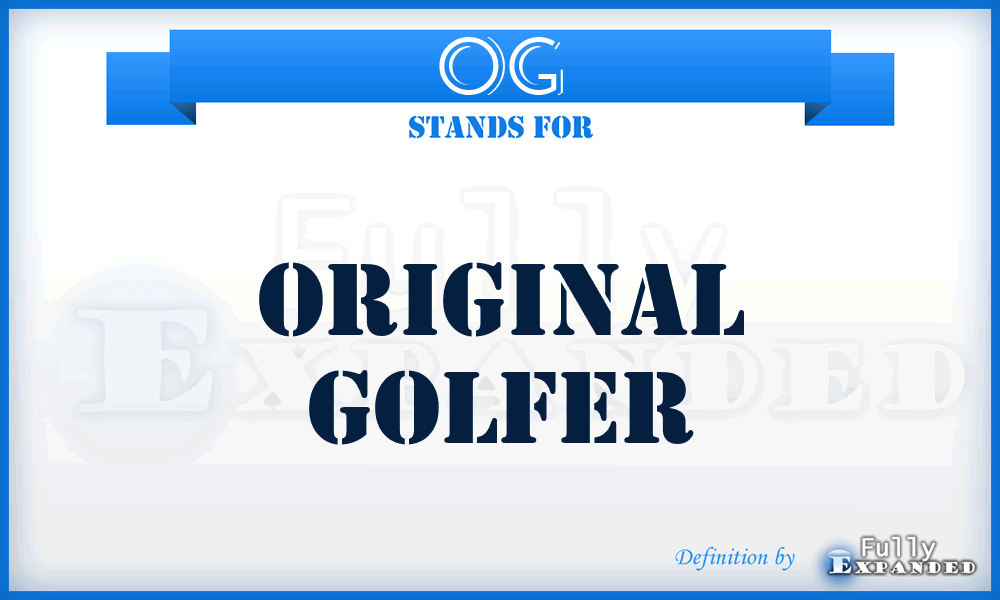 OG - Original Golfer