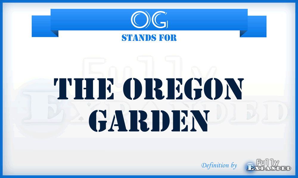 OG - The Oregon Garden