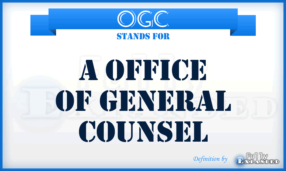 OGC - A Office Of General Counsel