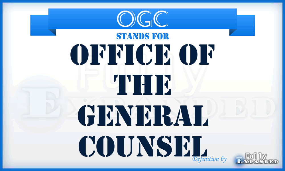 OGC - Office of the General Counsel