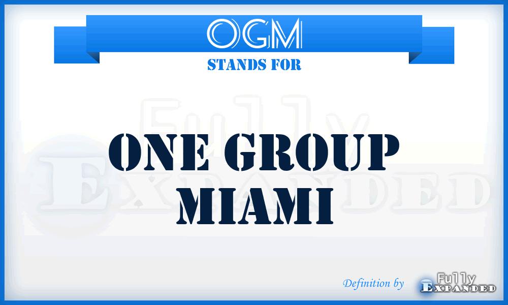 OGM - One Group Miami