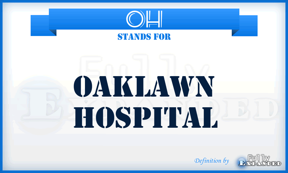 OH - Oaklawn Hospital
