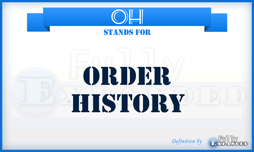 OH - Order History