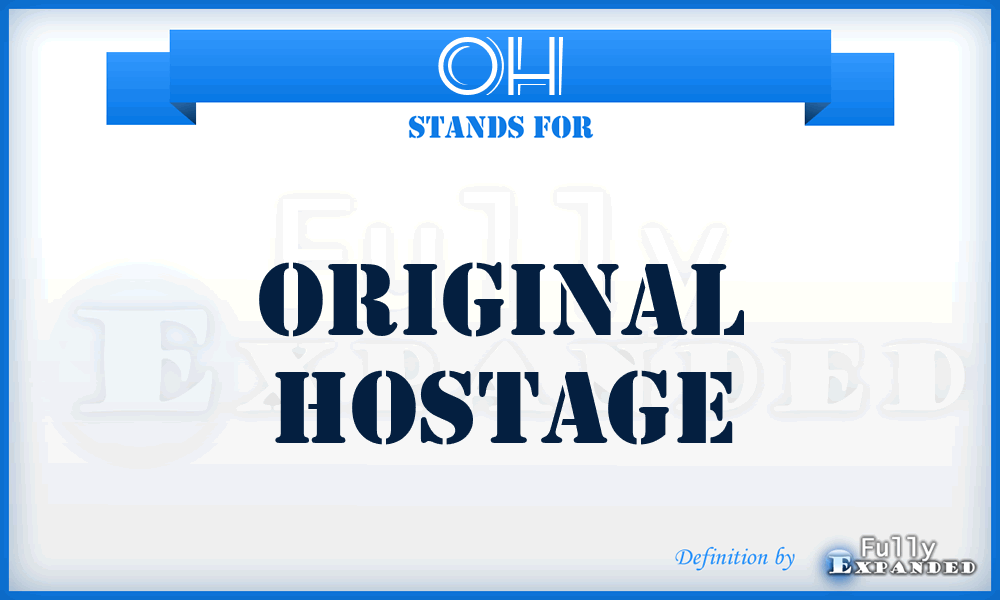OH - Original Hostage