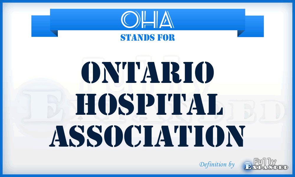 OHA - Ontario Hospital Association