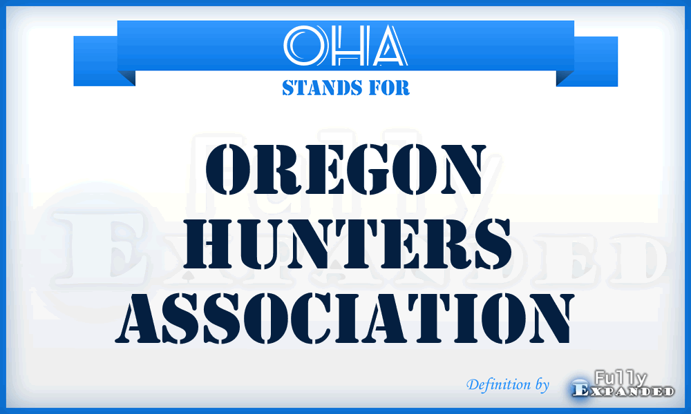 OHA - Oregon Hunters Association